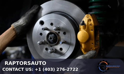 Brake Repair Cost Calgary: What Affects the Final Price?